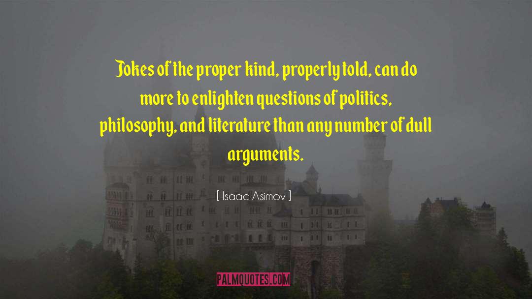 Political Campaign quotes by Isaac Asimov