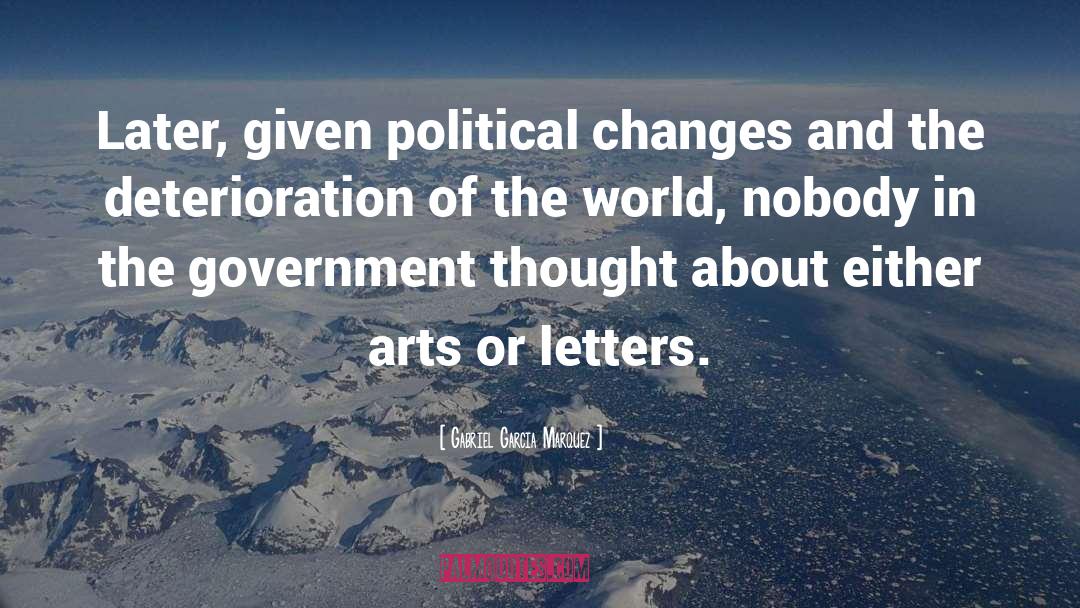 Political Campaigns quotes by Gabriel Garcia Marquez