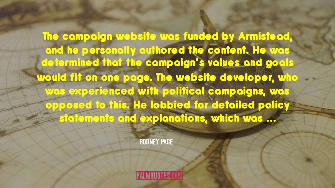 Political Campaigns quotes by Rodney Page