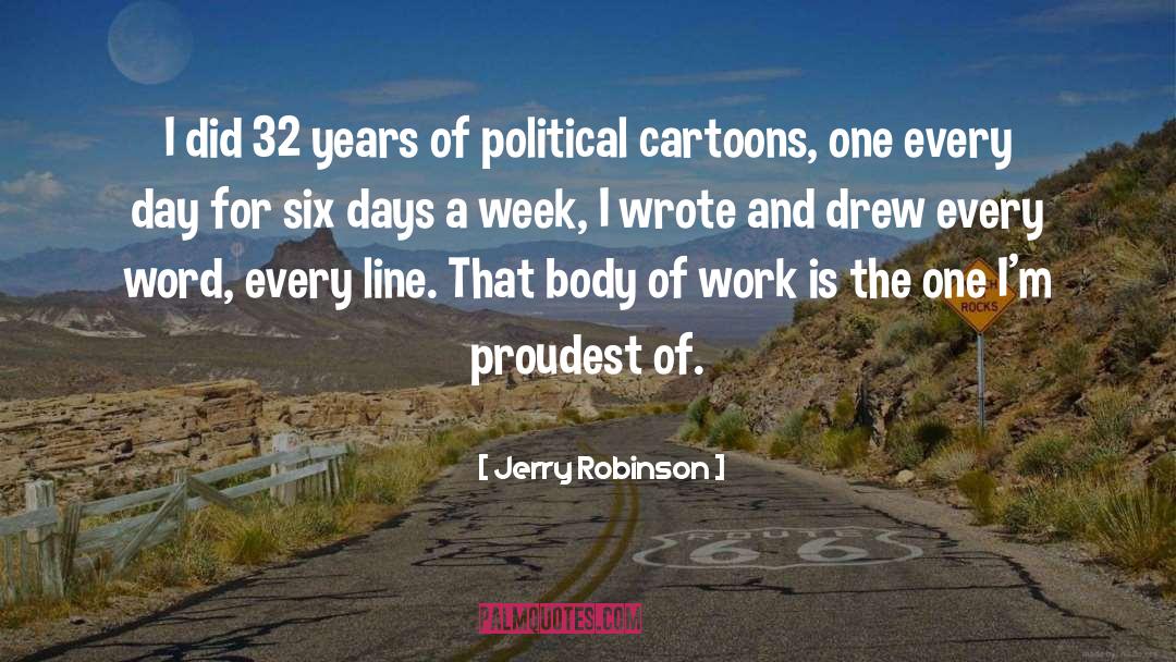 Political Cartoons quotes by Jerry Robinson