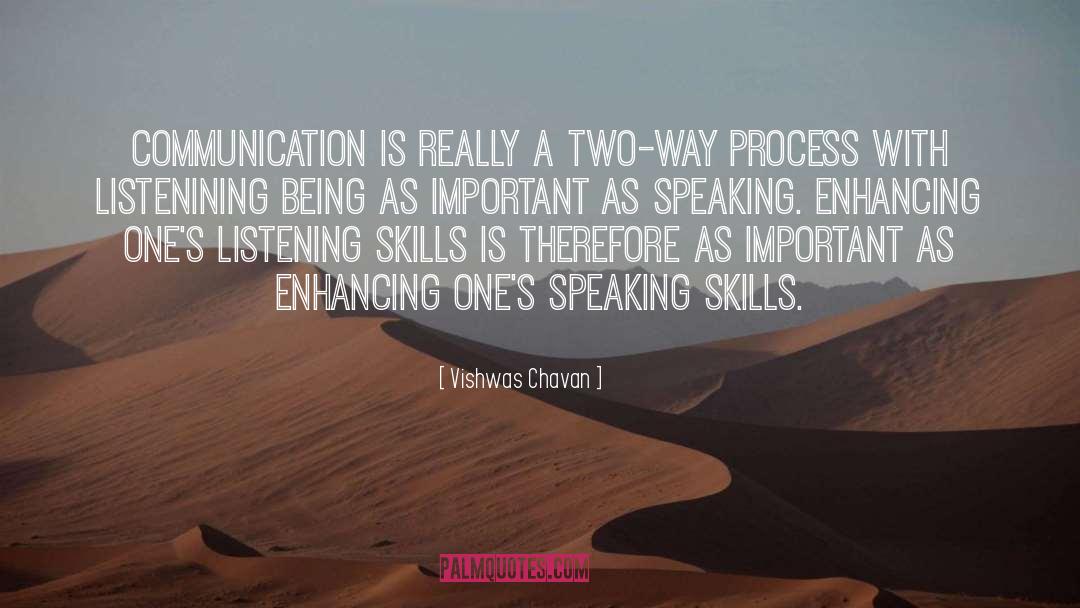 Political Communication quotes by Vishwas Chavan