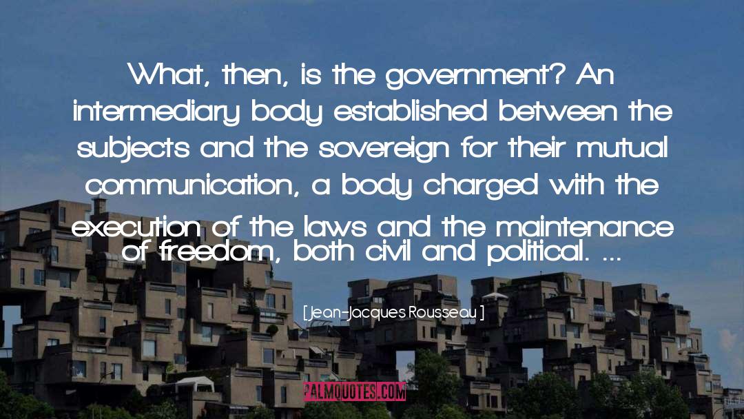 Political Communication quotes by Jean-Jacques Rousseau