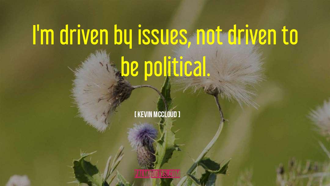 Political Conscience quotes by Kevin McCloud