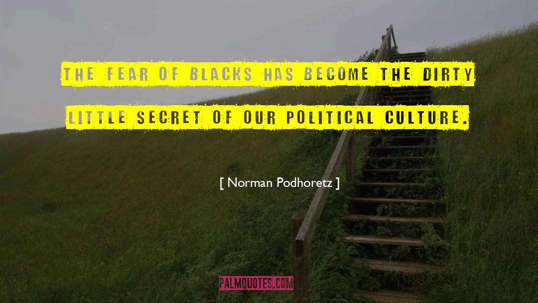 Political Culture quotes by Norman Podhoretz