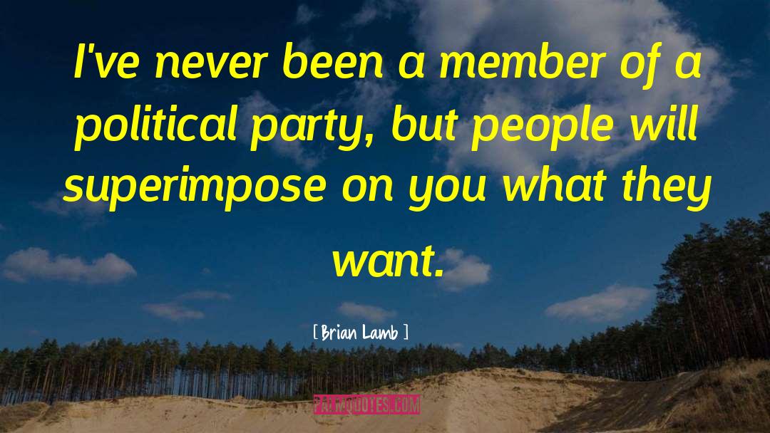 Political Debates quotes by Brian Lamb