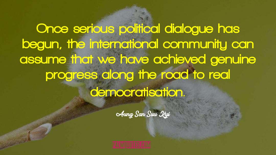 Political Dialogue quotes by Aung San Suu Kyi