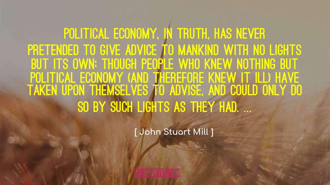 Political Economy quotes by John Stuart Mill