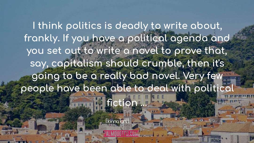 Political Fiction quotes by Donna Tartt