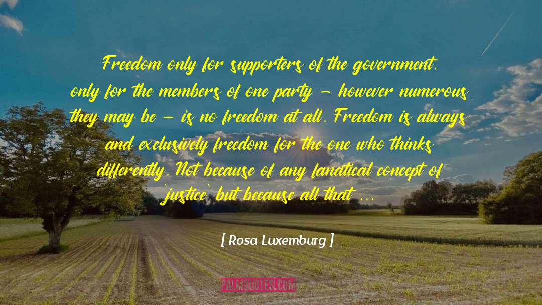 Political Freedom quotes by Rosa Luxemburg