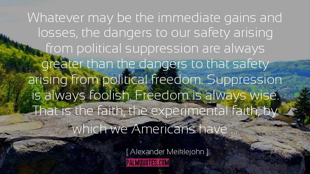 Political Freedom quotes by Alexander Meiklejohn