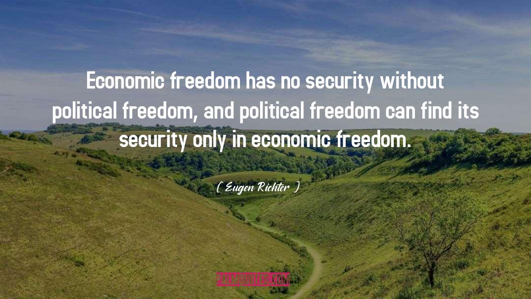 Political Freedom quotes by Eugen Richter