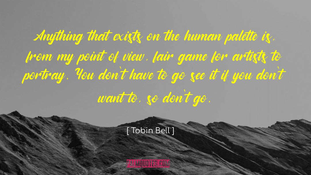 Political Games quotes by Tobin Bell