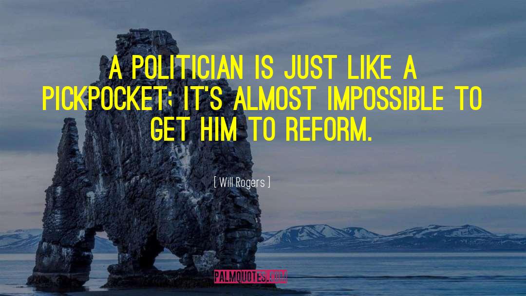 Political Ideology quotes by Will Rogers