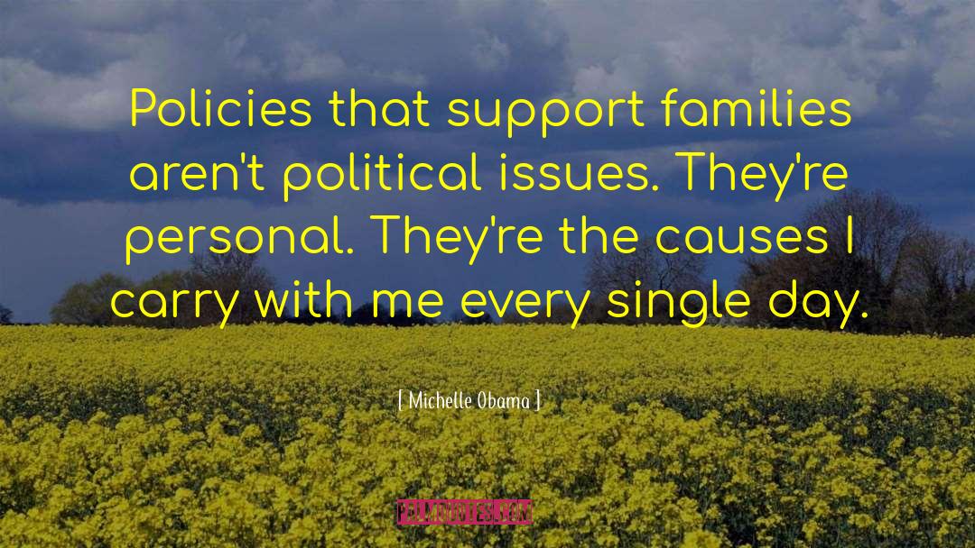 Political Issues quotes by Michelle Obama