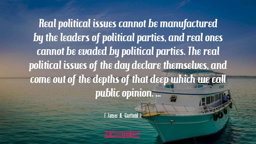 Political Issues quotes by James A. Garfield