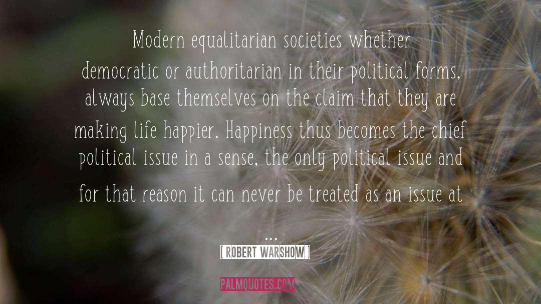 Political Issues quotes by Robert Warshow