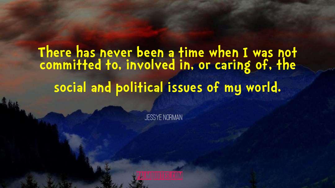 Political Issues quotes by Jessye Norman