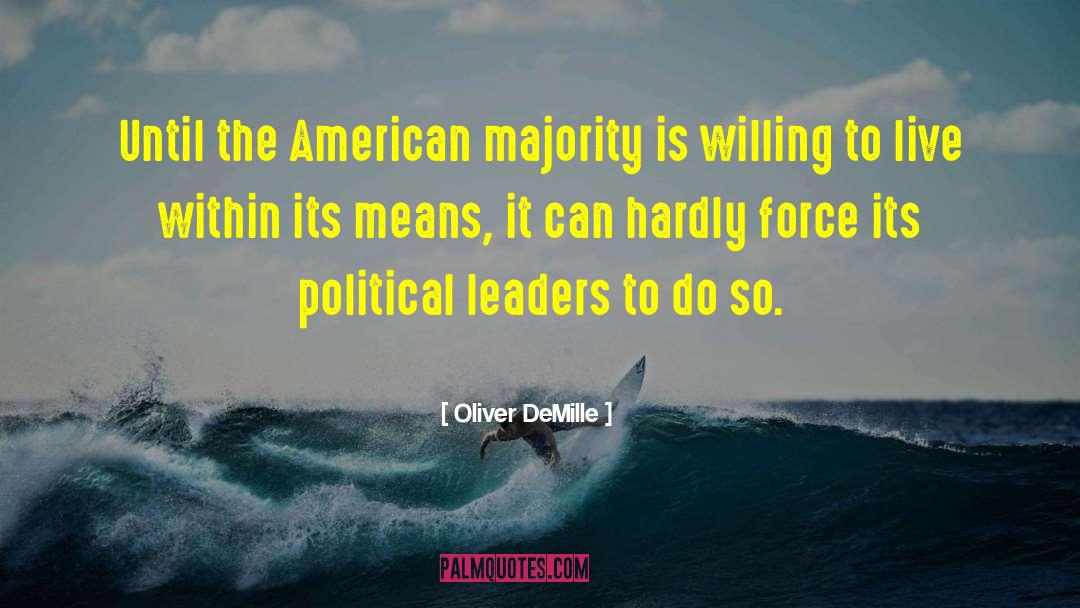 Political Leaders quotes by Oliver DeMille