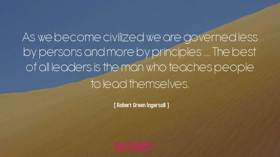 Political Leadership quotes by Robert Green Ingersoll