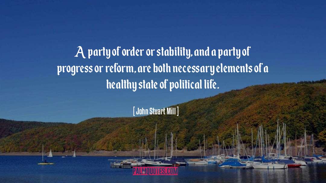 Political Life quotes by John Stuart Mill