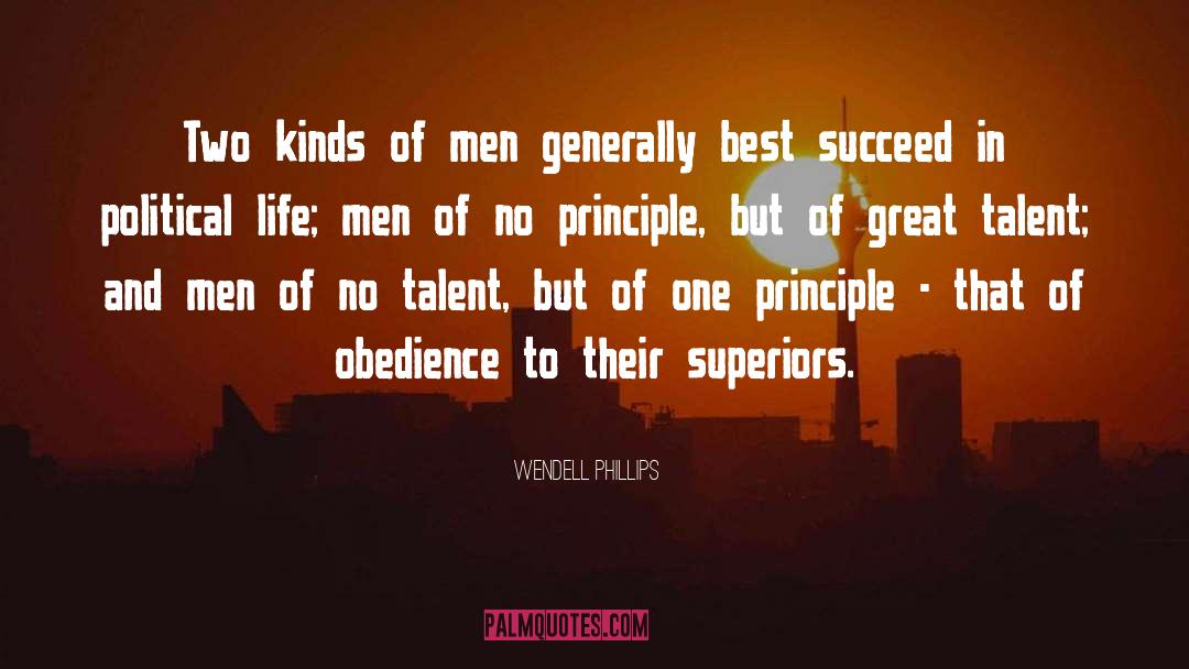 Political Life quotes by Wendell Phillips