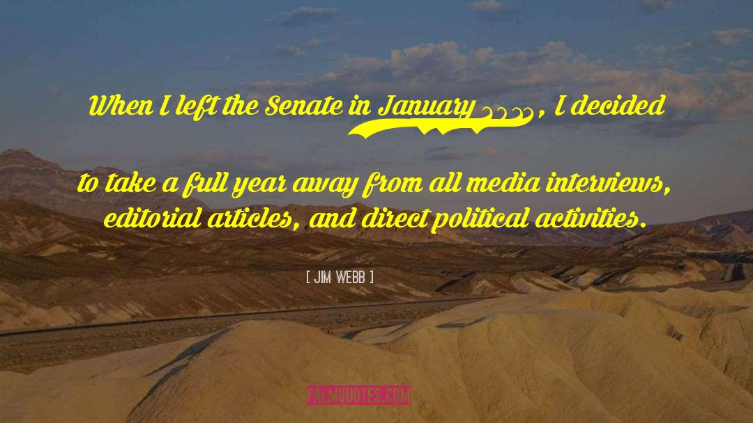Political Media quotes by Jim Webb