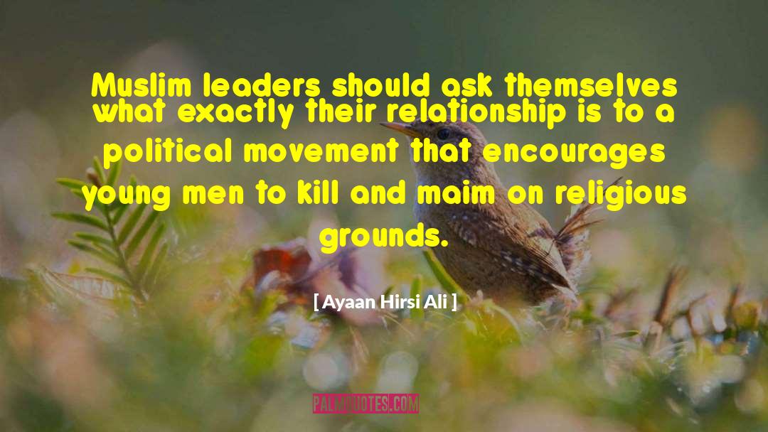 Political Movement quotes by Ayaan Hirsi Ali
