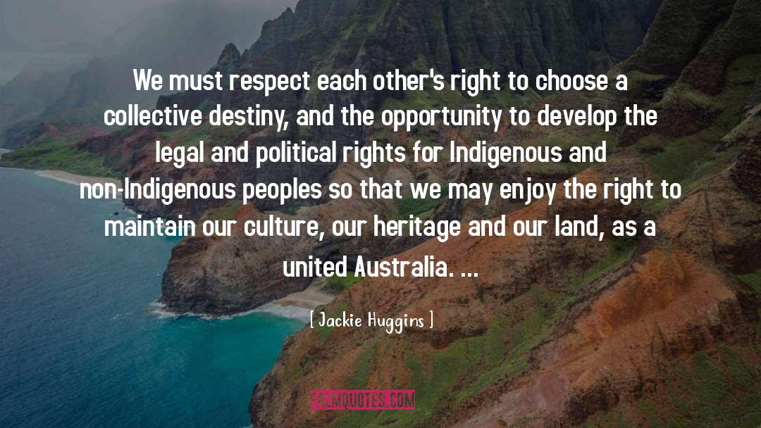 Political Movements quotes by Jackie Huggins