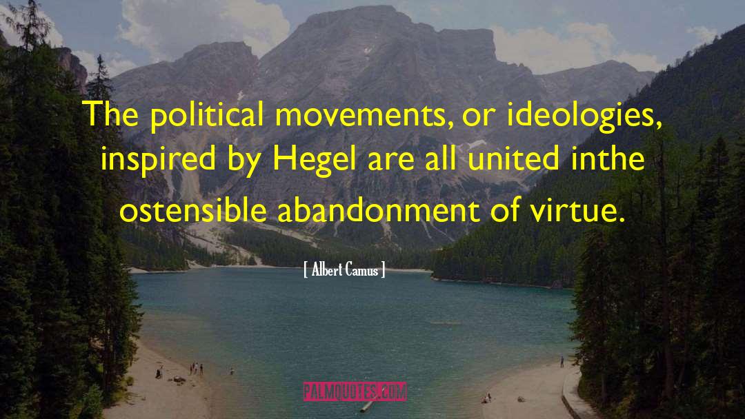 Political Movements quotes by Albert Camus