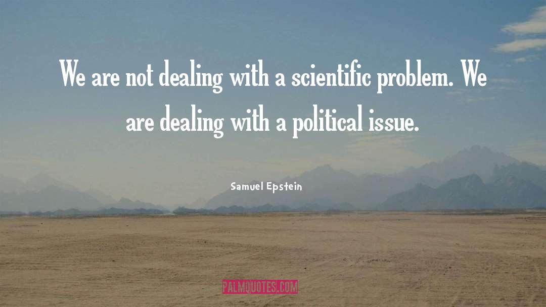 Political Observation quotes by Samuel Epstein