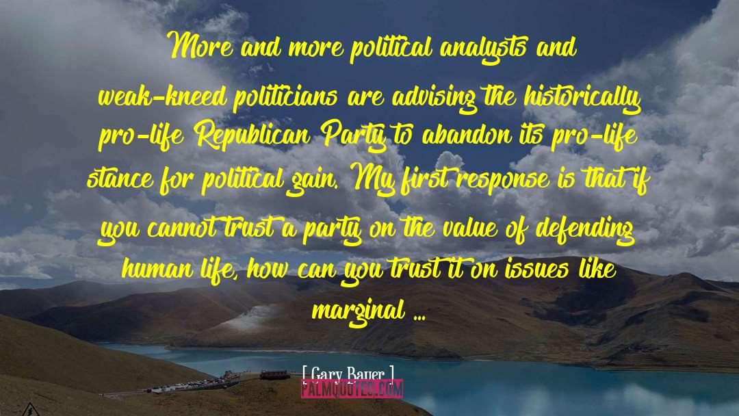 Political Opinions quotes by Gary Bauer