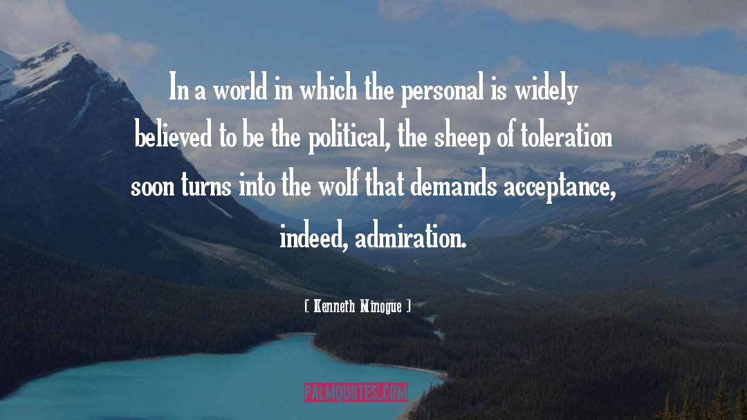 Political Opinions quotes by Kenneth Minogue