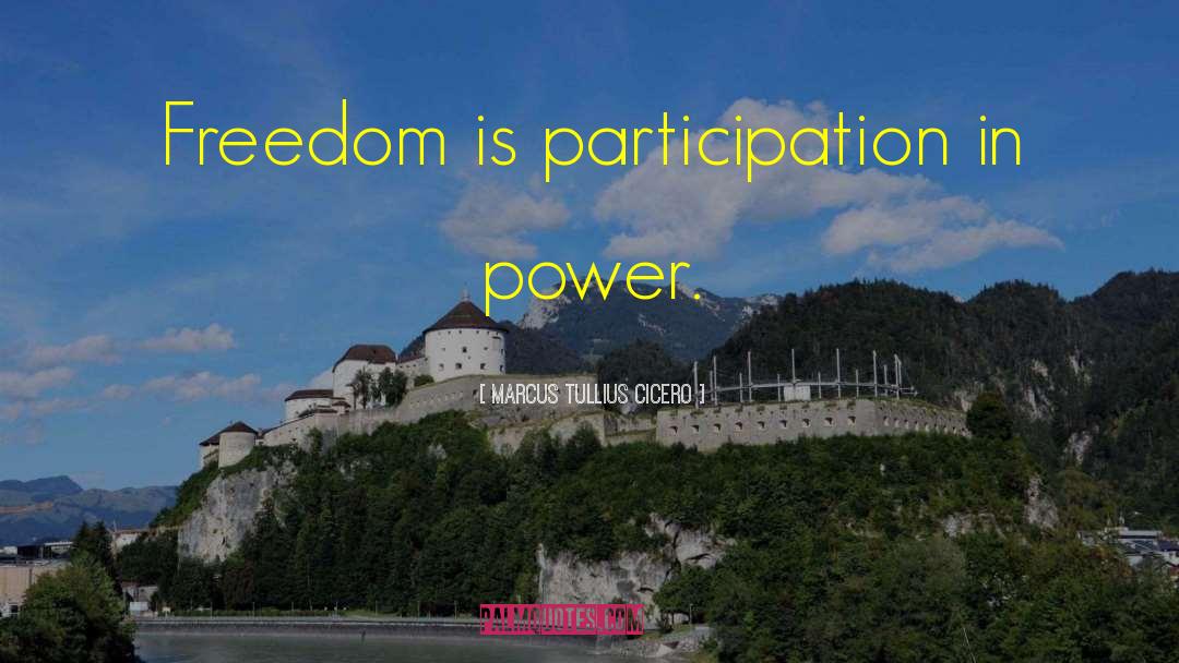 Political Participation quotes by Marcus Tullius Cicero