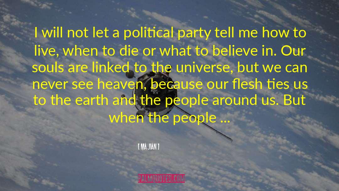 Political Parties quotes by Ma Jian