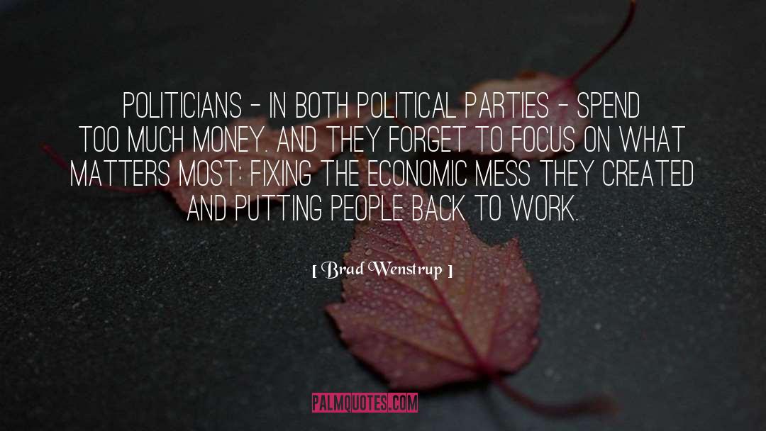 Political Parties quotes by Brad Wenstrup
