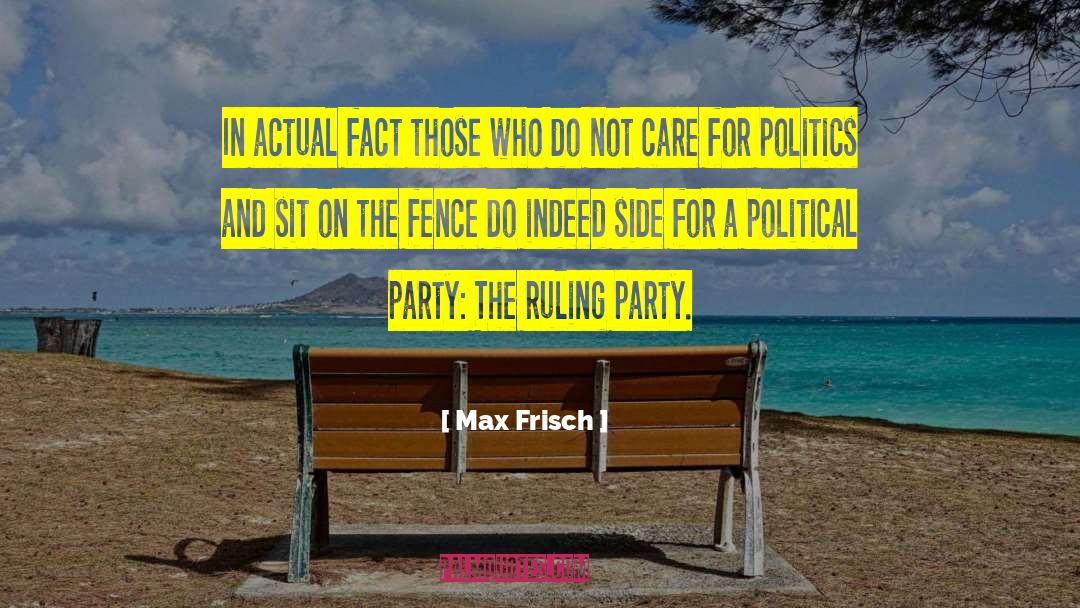 Political Party quotes by Max Frisch