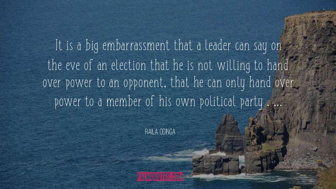 Political Party quotes by Raila Odinga
