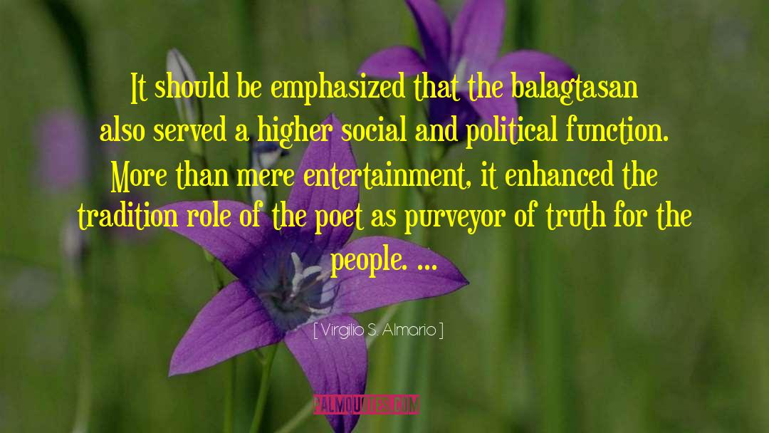 Political Pgilosophy quotes by Virgilio S. Almario