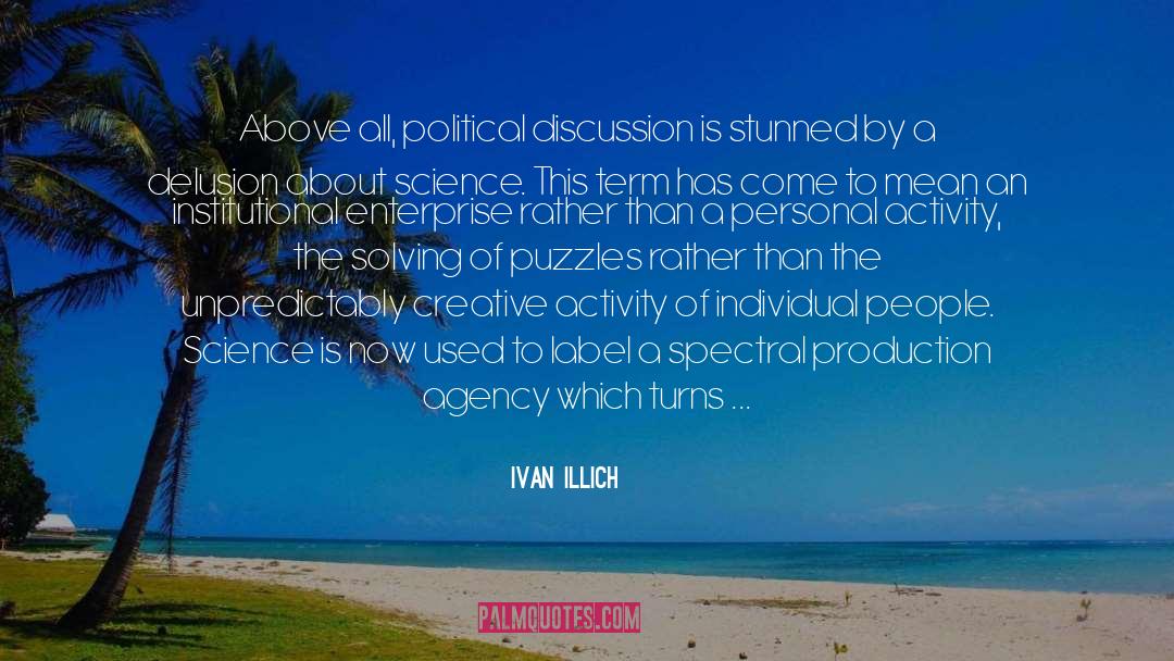 Political Pgilosophy quotes by Ivan Illich