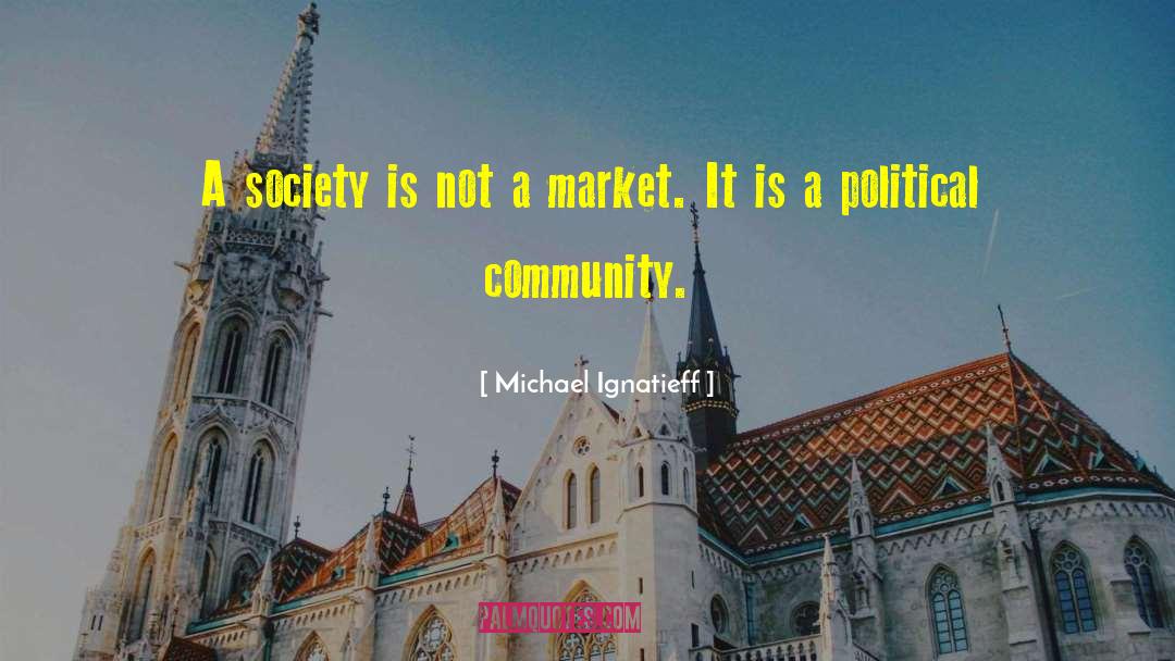 Political Project quotes by Michael Ignatieff