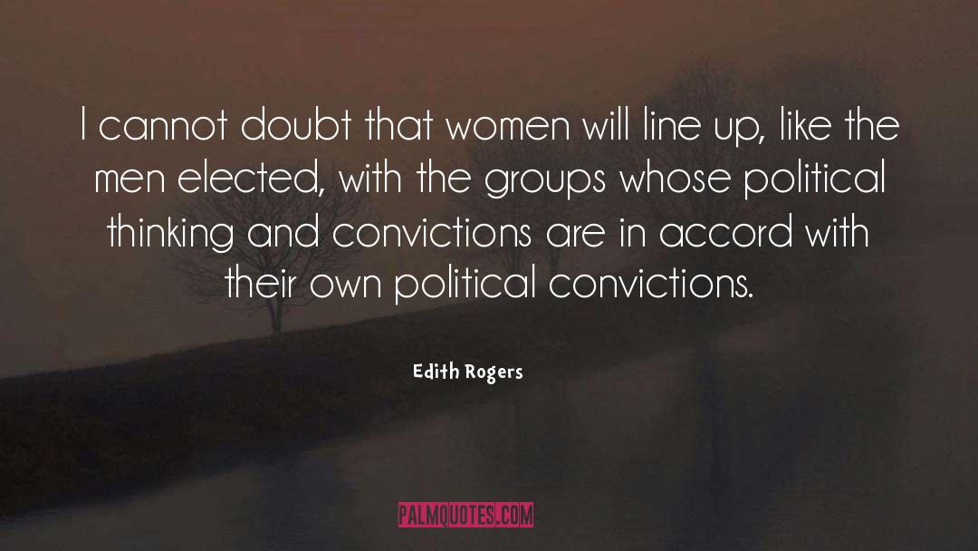 Political Promises quotes by Edith Rogers