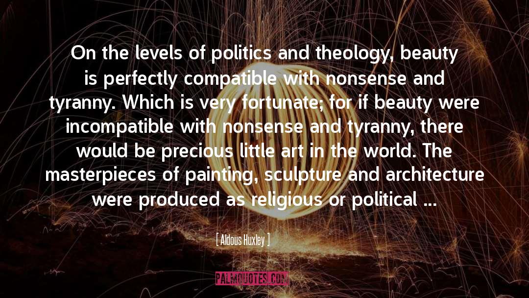 Political Propaganda quotes by Aldous Huxley