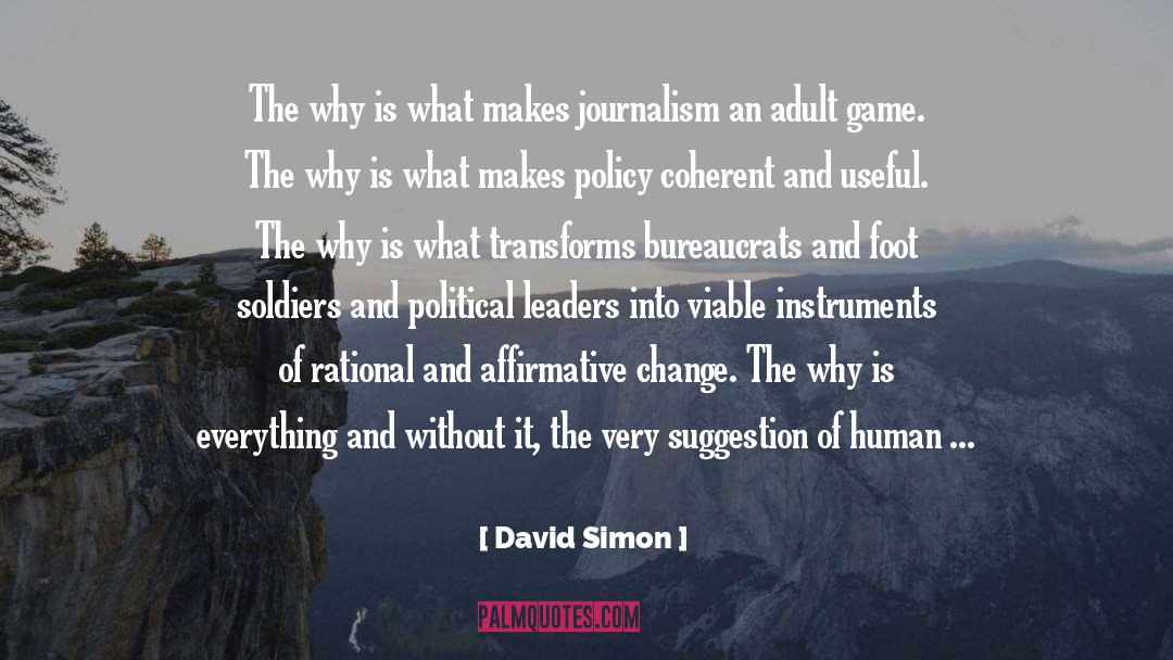 Political quotes by David Simon