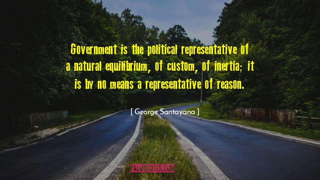 Political Responsibility quotes by George Santayana