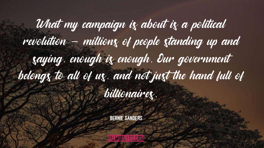 Political Revolution quotes by Bernie Sanders