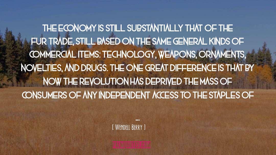 Political Revolution quotes by Wendell Berry