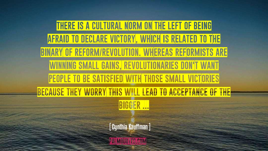 Political Revolution quotes by Cynthia Kauffman