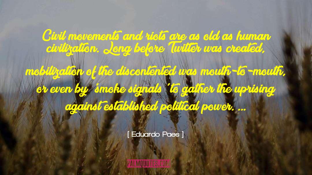 Political Revolutions quotes by Eduardo Paes