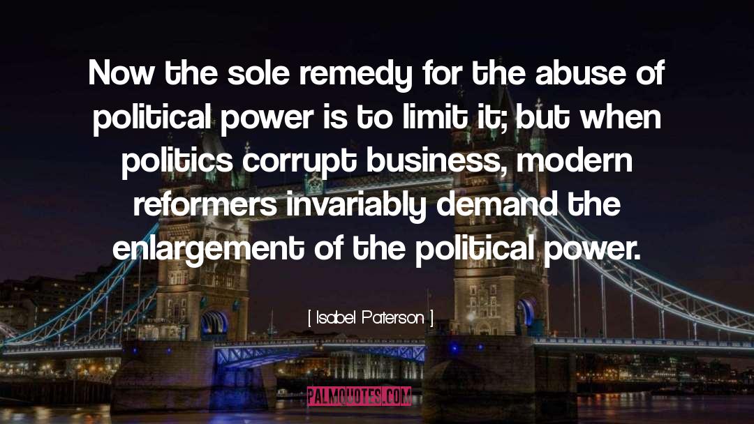 Political Revolutions quotes by Isabel Paterson