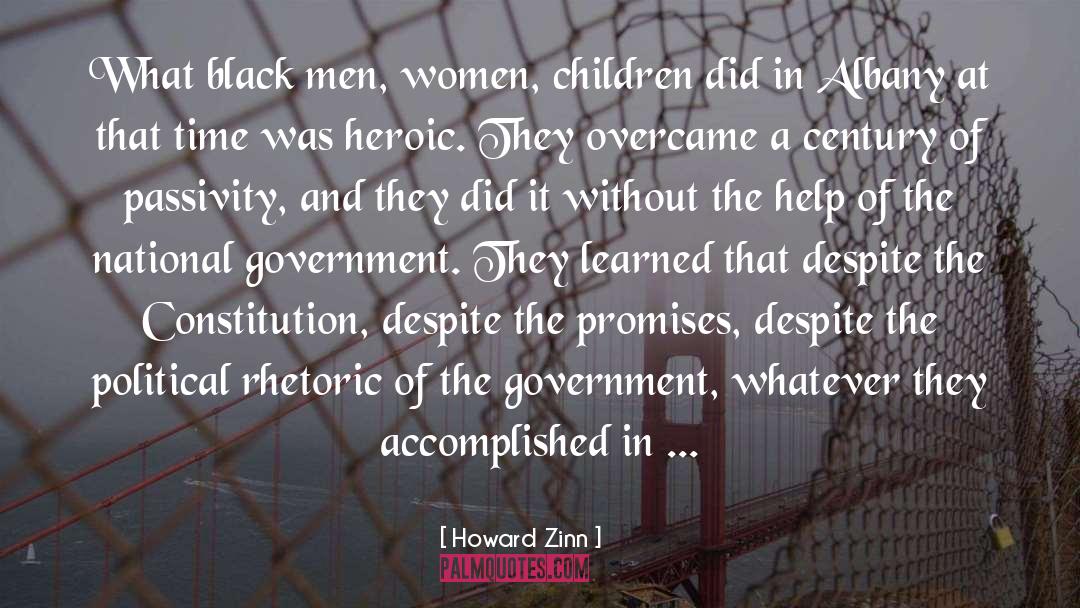 Political Rhetoric quotes by Howard Zinn